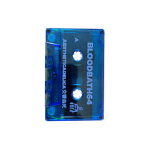Load image into Gallery viewer, BLOODbath64 - AESTHETICADELICA Cassette - 100% Electronica